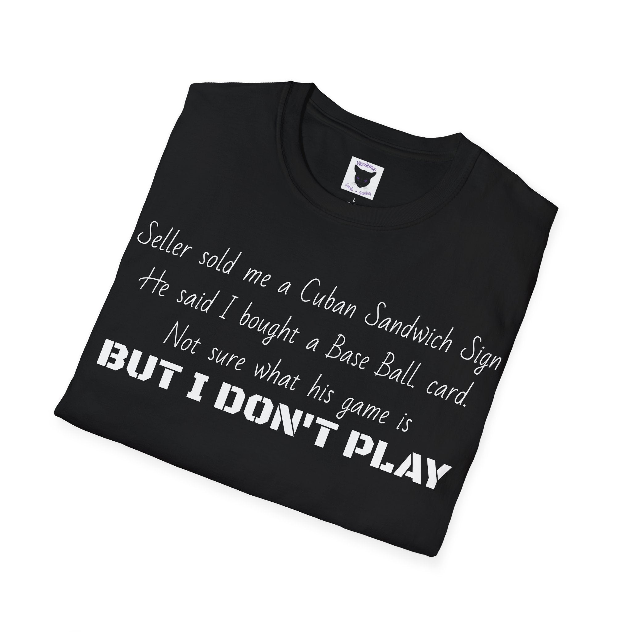eBay review: I DON’T PLAY Unisex Softstyle T-Shirt