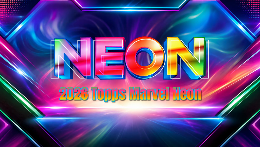 2026 Topps Marvel Neon Hobby 12-Box Case