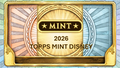 2026 Topps Mint Disney Hobby 6-Box Case