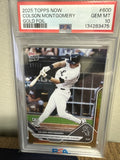 2025 Topps Now 1st Career Grand Slam Gold #600 Colson Montgomery /50 PSA 100
