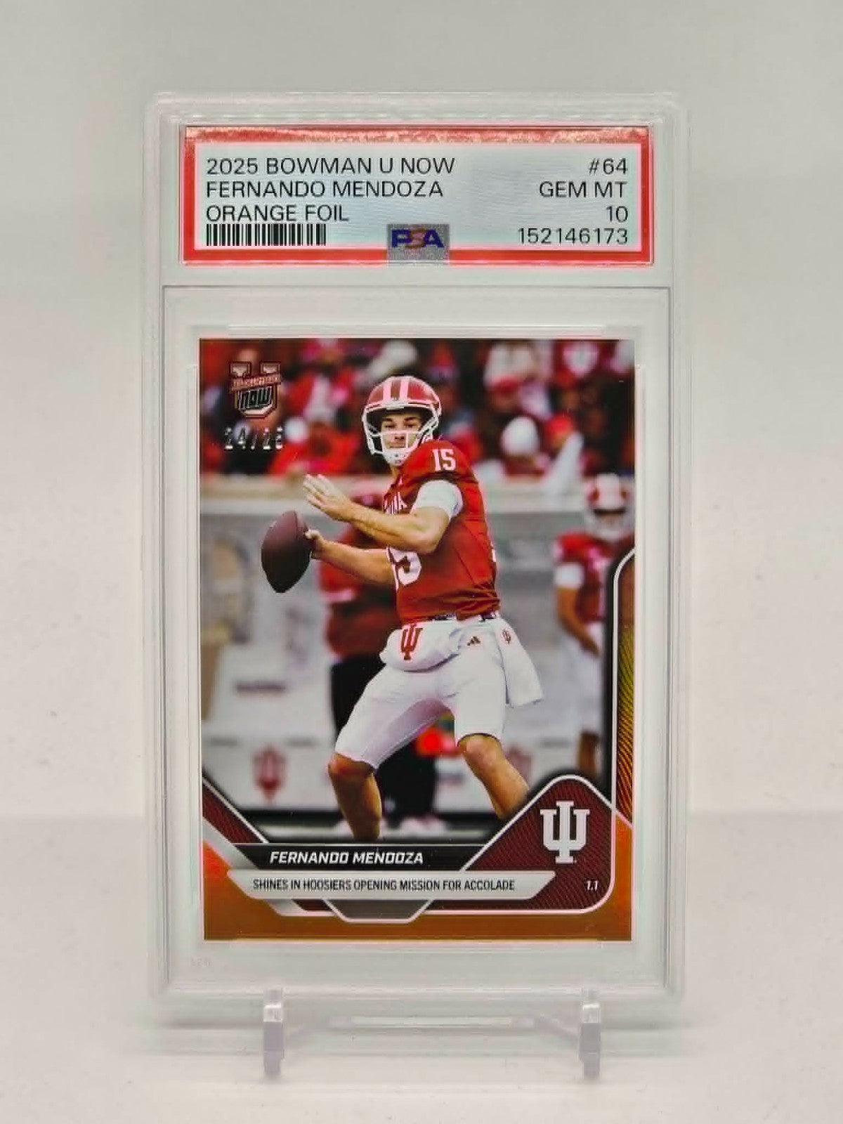 2025 BOWMAN U NOW ORANGE FOIL  #64 FERNANDO MENDOZA /25 PSA 100