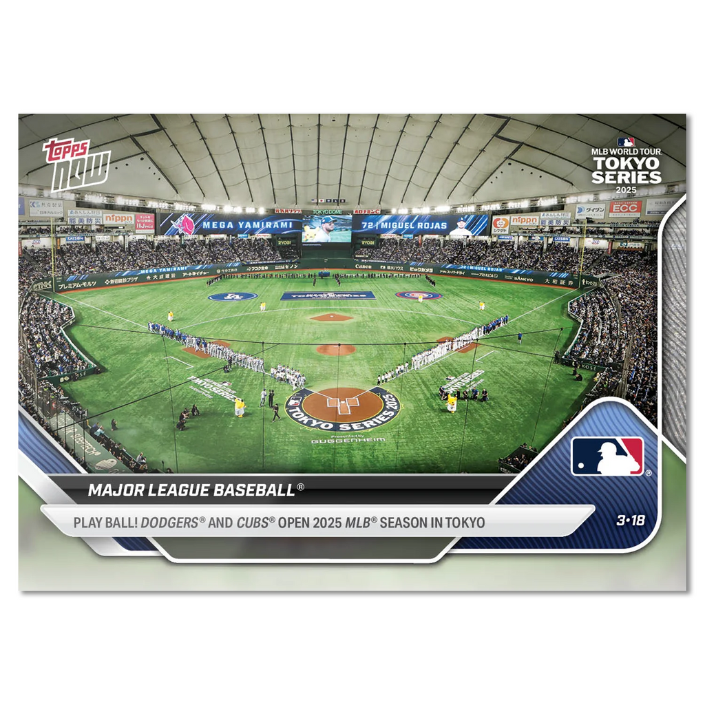 2025 MLB Topps NOW #1 Tokyo Series CHICAGO CUBS  LOS ANGELES DODGERS IN HAND0