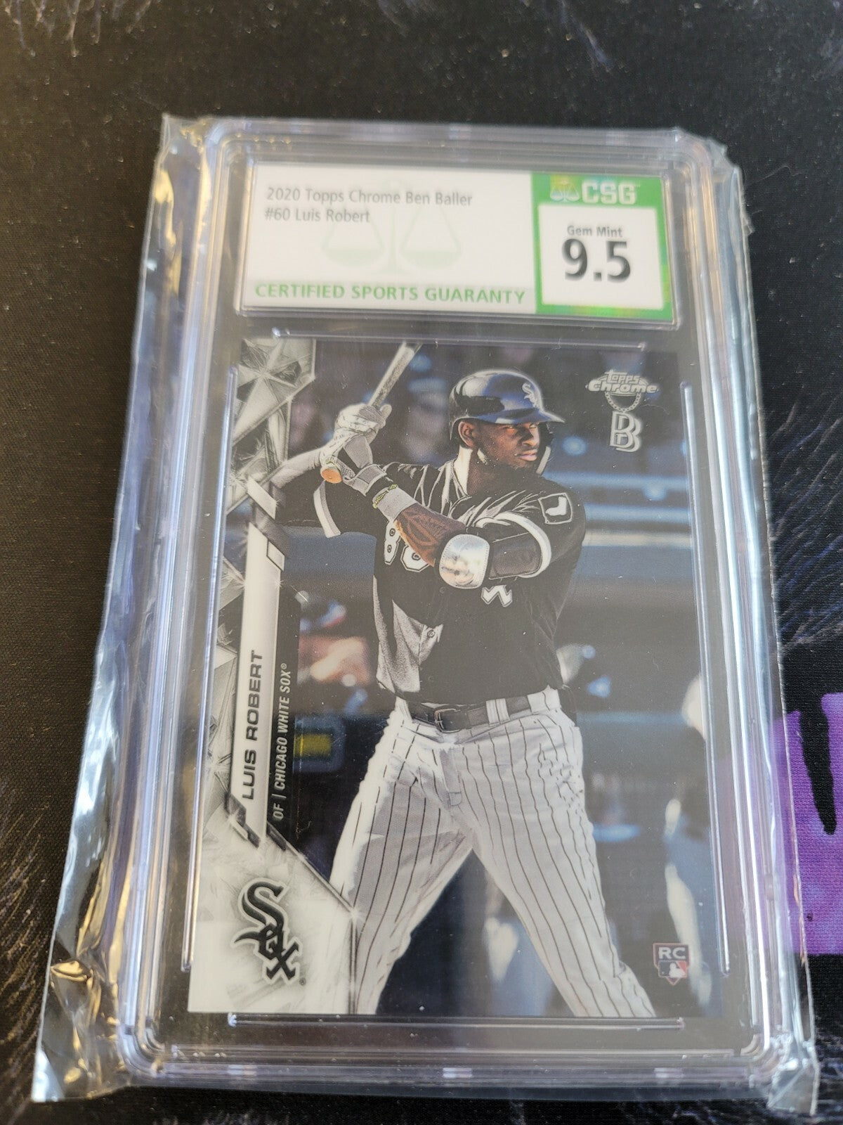 2020 Topps Chrome Ben Baller Luis Robert Csg 9.50